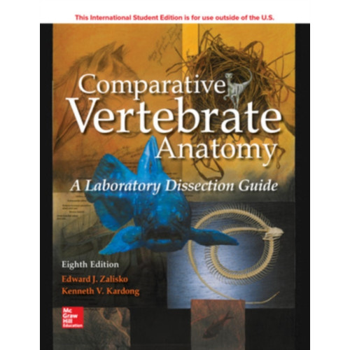 McGraw-Hill Education ISE Comparative Vertebrate Anatomy: A Laboratory Dissection Guide (häftad, eng)