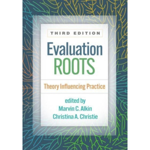 Guilford Publications Evaluation Roots, Third Edition (häftad, eng)