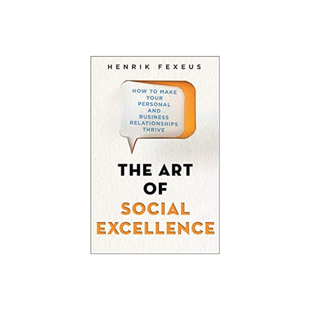 Produktbild för The Art of Social Excellence (häftad, eng)