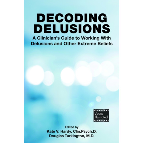 American Psychiatric Association Publishing Decoding Delusions (häftad, eng)