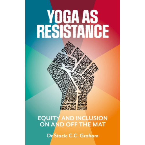 Watkins Media Limited Yoga as Resistance (häftad, eng)