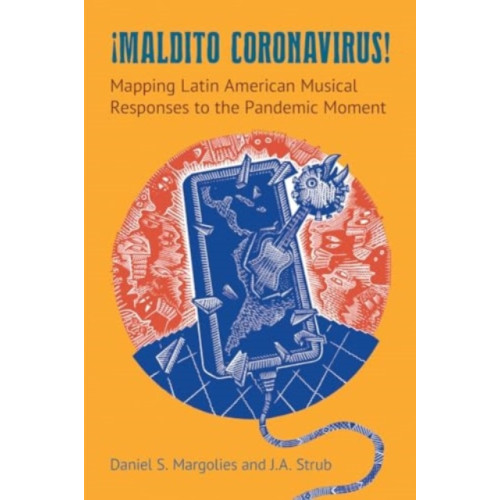 Equinox Publishing Ltd Maldito Coronavirus! (häftad, eng)
