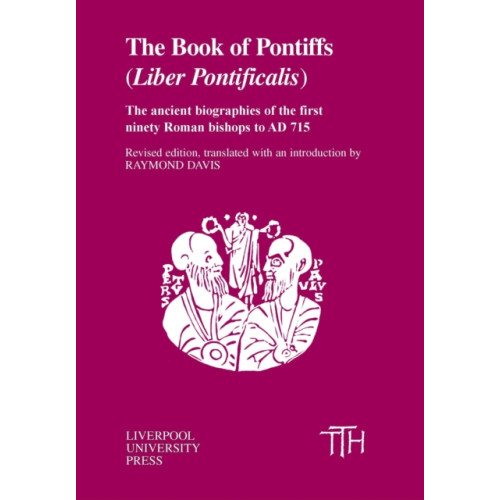 Liverpool University Press The Book of Pontiffs (häftad, eng)