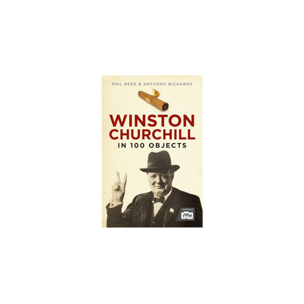 Produktbild för Winston Churchill in 100 Objects (inbunden, eng)