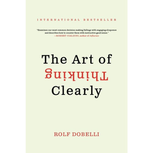 Rolf Dobelli The Art of Thinking Clearly (pocket, eng)