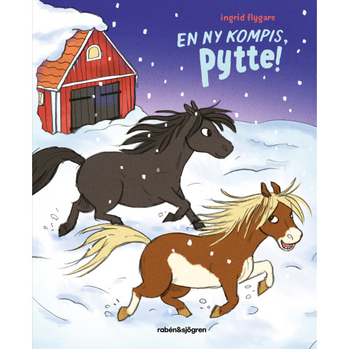 Ingrid Flygare En ny kompis, Pytte! (inbunden)