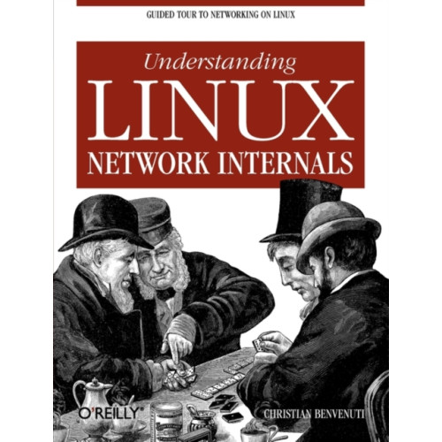 O'Reilly Media Understanding Linux Network Internals (häftad, eng)