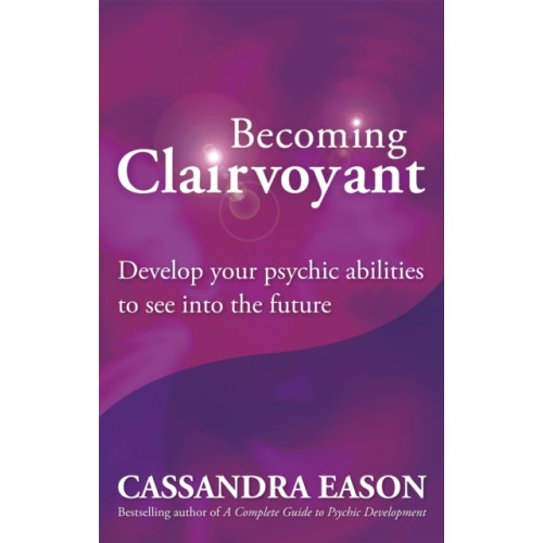Little, Brown Book Group Becoming Clairvoyant (häftad, eng)