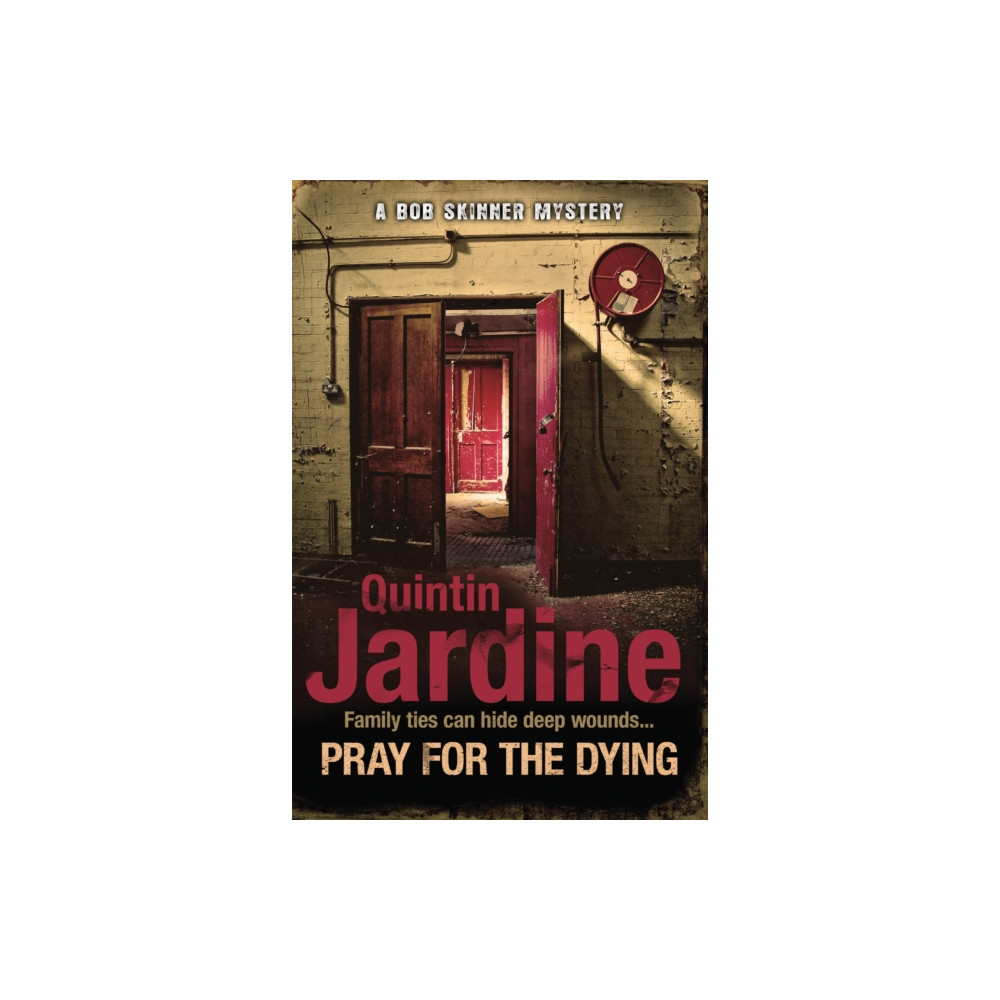 Produktbild för Pray for the Dying (Bob Skinner series, Book 23) (häftad, eng)