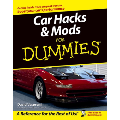 John Wiley & Sons Inc Car Hacks and Mods For Dummies (häftad, eng)