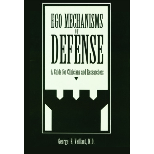 American Psychiatric Association Publishing Ego Mechanisms of Defense (inbunden, eng)