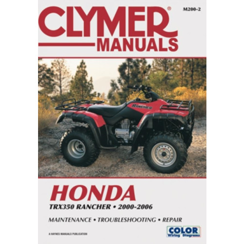 Haynes Publishing Group Honda TRX350 Rancher Series ATV (2000-2006) Service Repair Manual (häftad, eng)