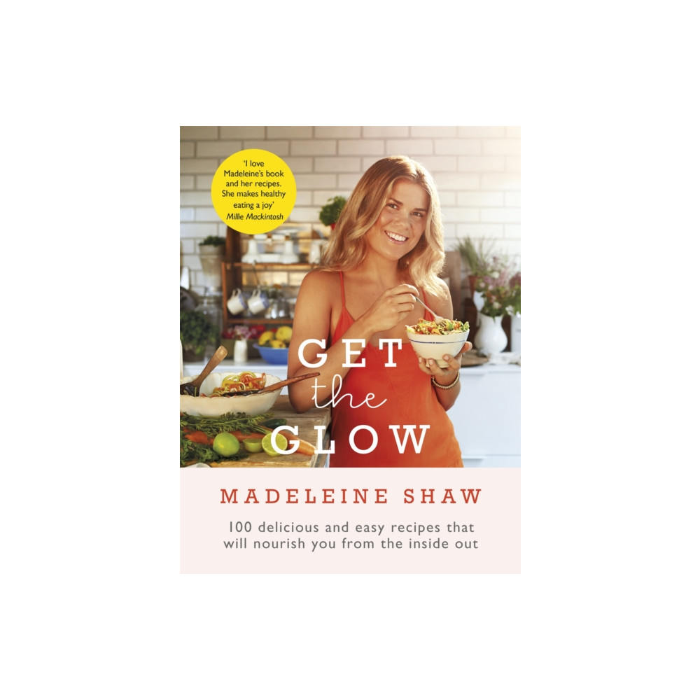 Produktbild för Get The Glow (inbunden, eng)