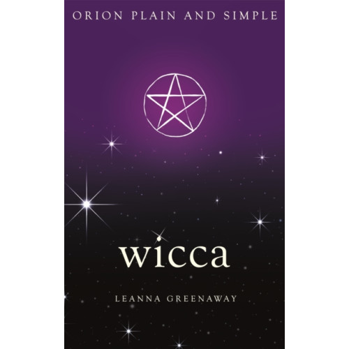 Orion Publishing Co Wicca, Orion Plain and Simple (häftad, eng)