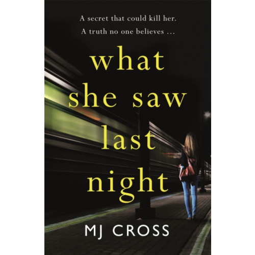 Orion Publishing Co What She Saw Last Night (häftad, eng)