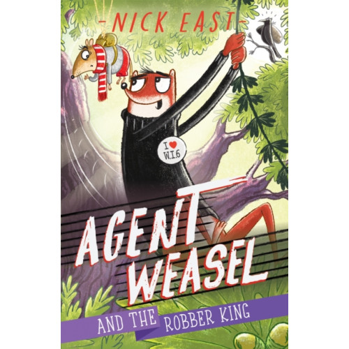 Hachette Children's Group Agent Weasel and the Robber King (häftad, eng)