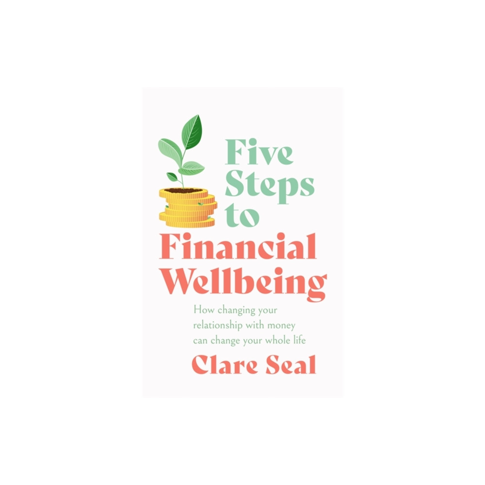Produktbild för Five Steps to Financial Wellbeing (häftad, eng)