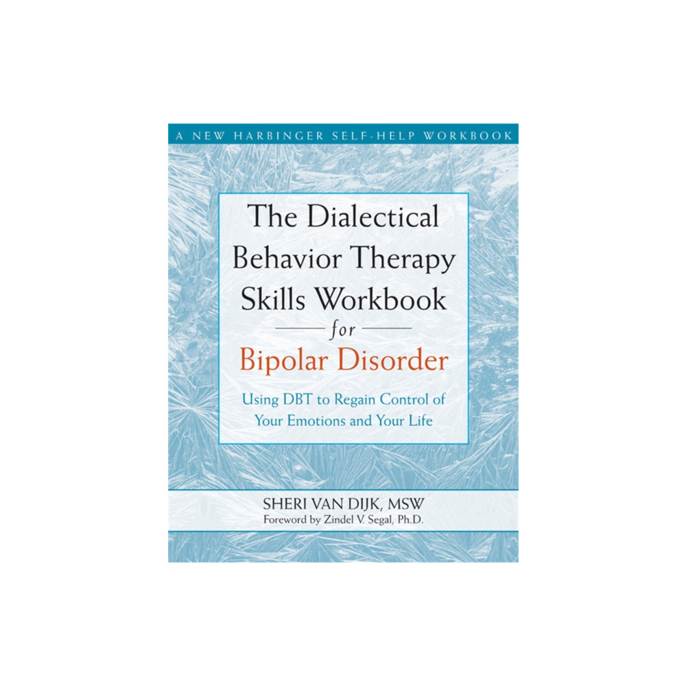 Produktbild för The Dialectical Behavior Therapy Skills Workbook for Bipolar Disorder (häftad, eng)