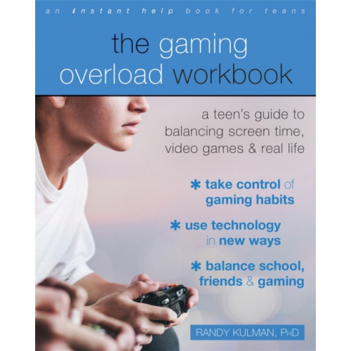 New Harbinger Publications The Gaming Overload Workbook (häftad, eng)