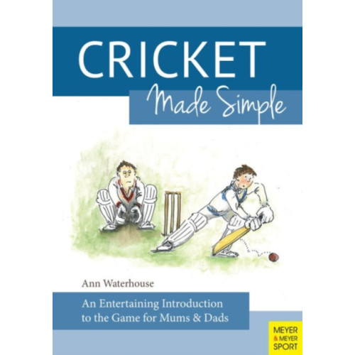 Meyer & Meyer Sport (UK) Ltd Cricket Made Simple (häftad, eng)