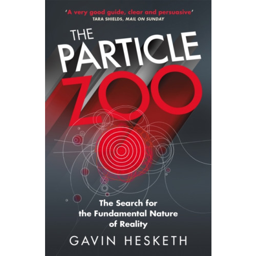 Quercus Publishing The Particle Zoo (häftad, eng)