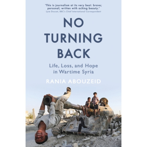 Oneworld Publications No Turning Back (häftad, eng)