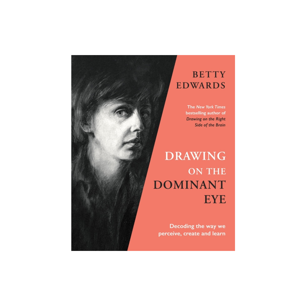 Produktbild för Drawing on the Dominant Eye (inbunden, eng)