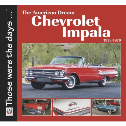 David & Charles Chevrolet Impala 1958-1970: The American Dream (häftad, eng)