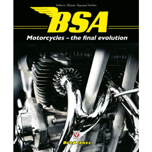 David & Charles Bsa Motorcycles - the Final Evolution (häftad, eng)