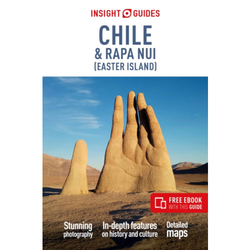 APA Publications Insight Guides Chile & Rapa Nui (Easter Island): Travel Guide with Free eBook (häftad, eng)