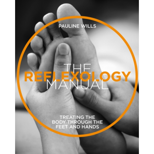 Headline Publishing Group The Reflexology Manual (häftad, eng)