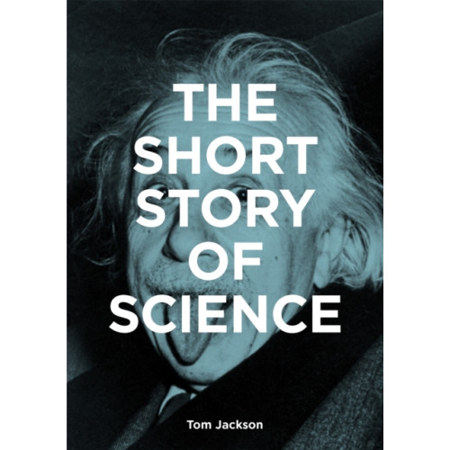Orion Publishing Co The Short Story of Science (häftad, eng)