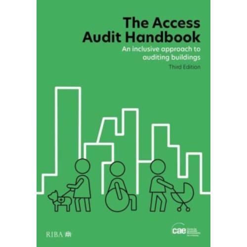 RIBA Publishing The Access Audit Handbook (häftad, eng)