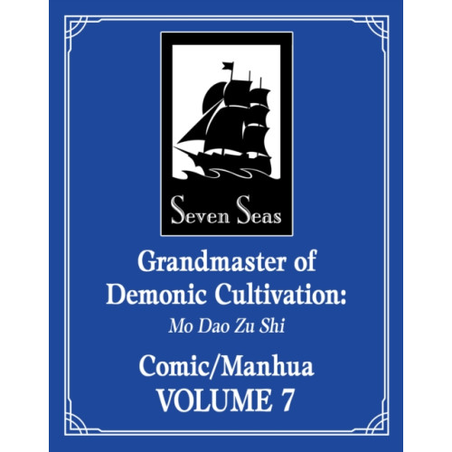 Melia Publishing Services Ltd Grandmaster Of Demonic Cultivation/Vol 7 (häftad, eng)