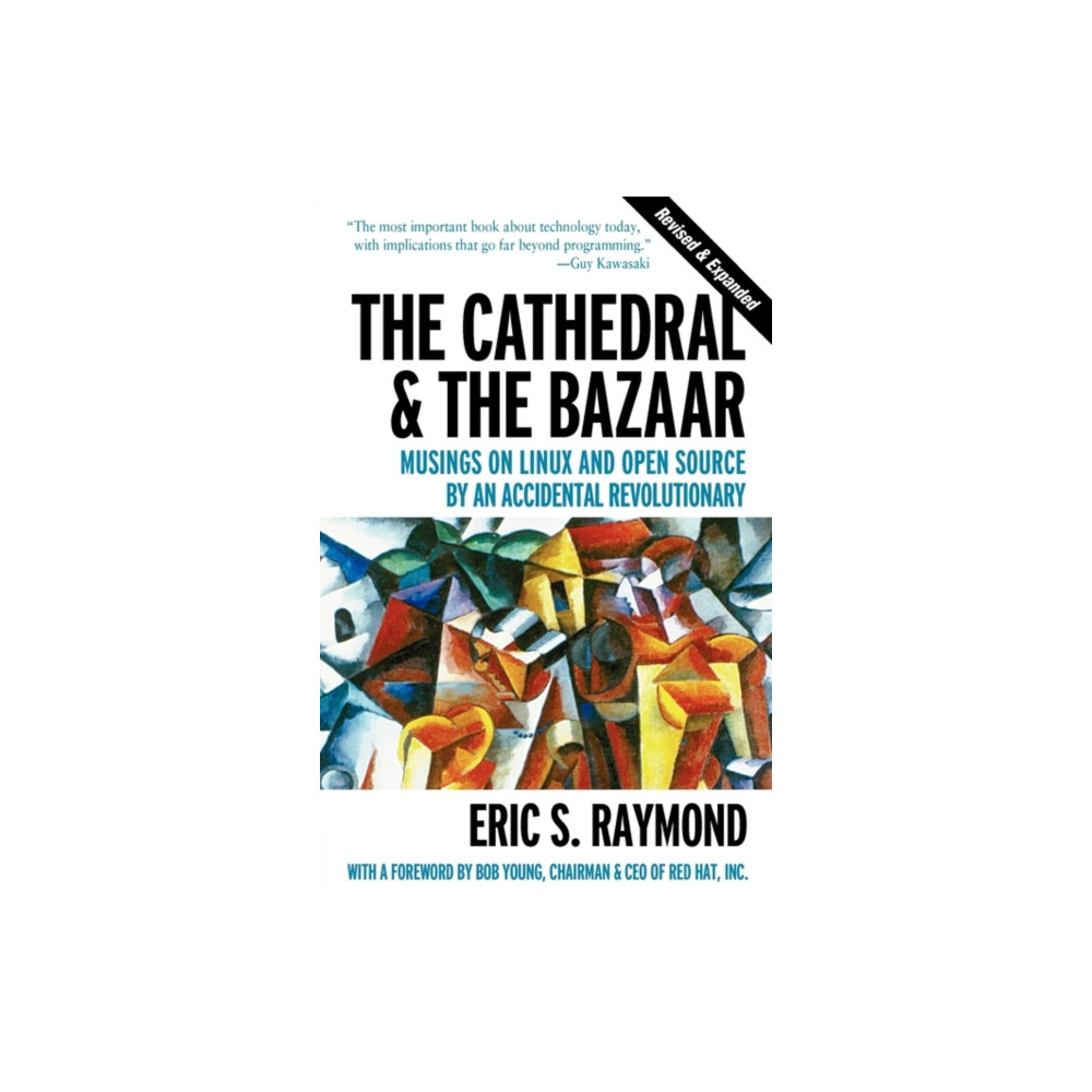 Produktbild för The Cathedral & the Bazaar - Musings on Linux & Open Source by an Accidental Revolutionary Rev (häftad, eng)