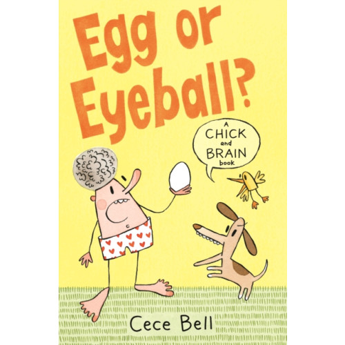 Walker Books Ltd Chick and Brain: Egg or Eyeball? (häftad, eng)
