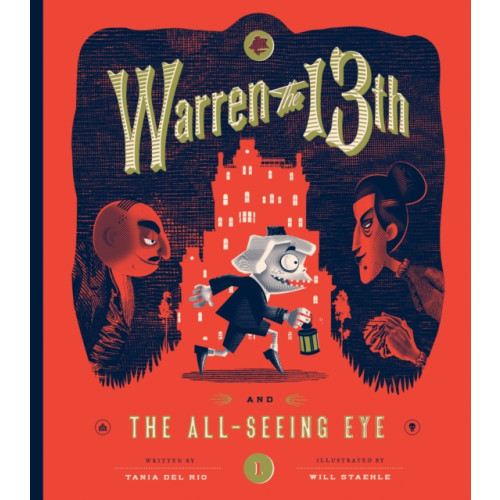 Quirk Books Warren the 13th and The All-Seeing Eye (inbunden, eng)