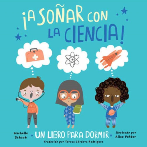 Charlesbridge Publishing,U.S. ¡A sonar con la ciencia! (inbunden, spa)