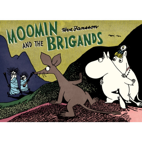 Drawn and Quarterly Moomin and the Brigand (häftad, eng)