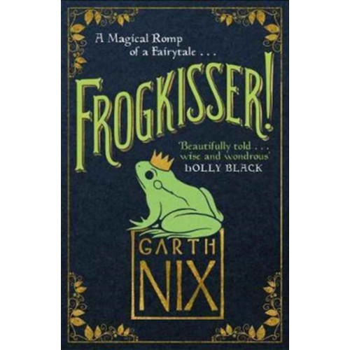 Templar Publishing Frogkisser! (inbunden, eng)