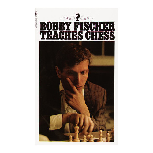 Bobby Fischer Bobby Fischer Teaches Chess (pocket, eng)