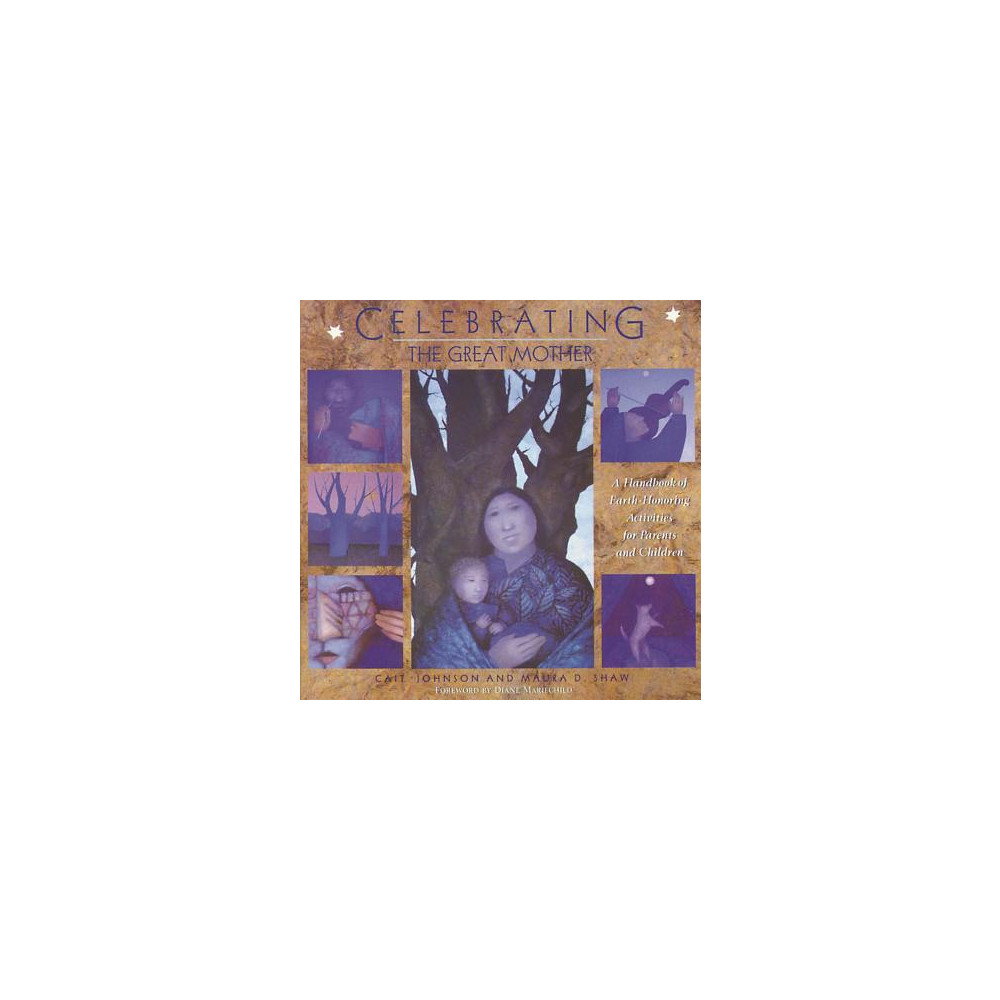 Produktbild för Celebrating The Great Mother: A Handbook Of Earth-Honoring A (häftad, eng)