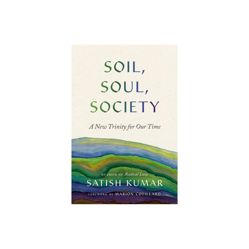 Produktbild för Soil, Soul, Society (häftad, eng)