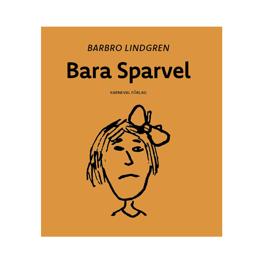 Produktbild för Bara Sparvel (häftad)