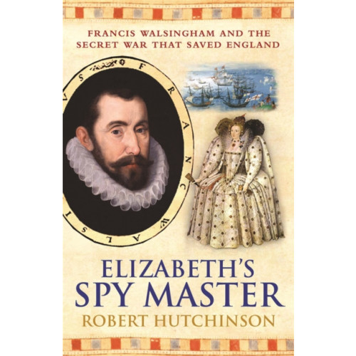 Orion Publishing Co Elizabeth's Spymaster (häftad, eng)