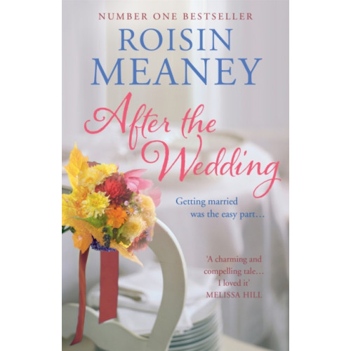 Hachette Books Ireland After the Wedding: What happens after you say 'I do'? (häftad, eng)