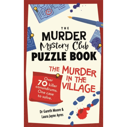 Michael O'Mara Books Ltd The Murder Mystery Club Puzzle Book: The Murder in the Village (häftad, eng)