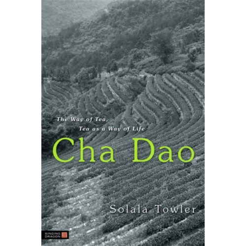 Jessica kingsley publishers Cha Dao (häftad, eng)