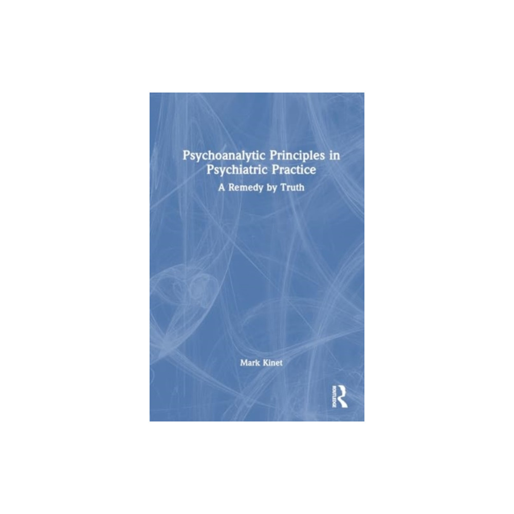 Produktbild för Psychoanalytic Principles in Psychiatric Practice (häftad, eng)