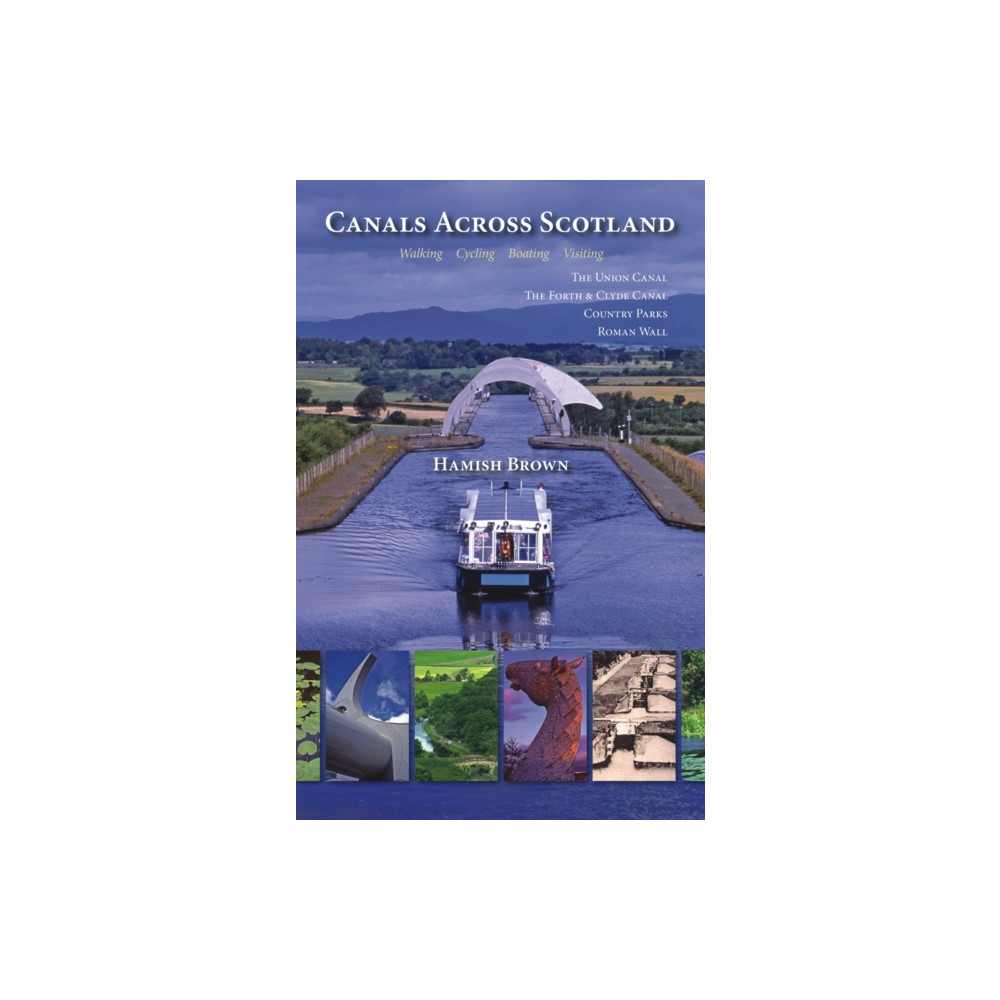 Produktbild för Canals Across Scotland (häftad, eng)